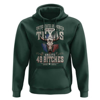 Funny Texan Hoodie United States Of America You Mean Texas And It's 49 Bitches
