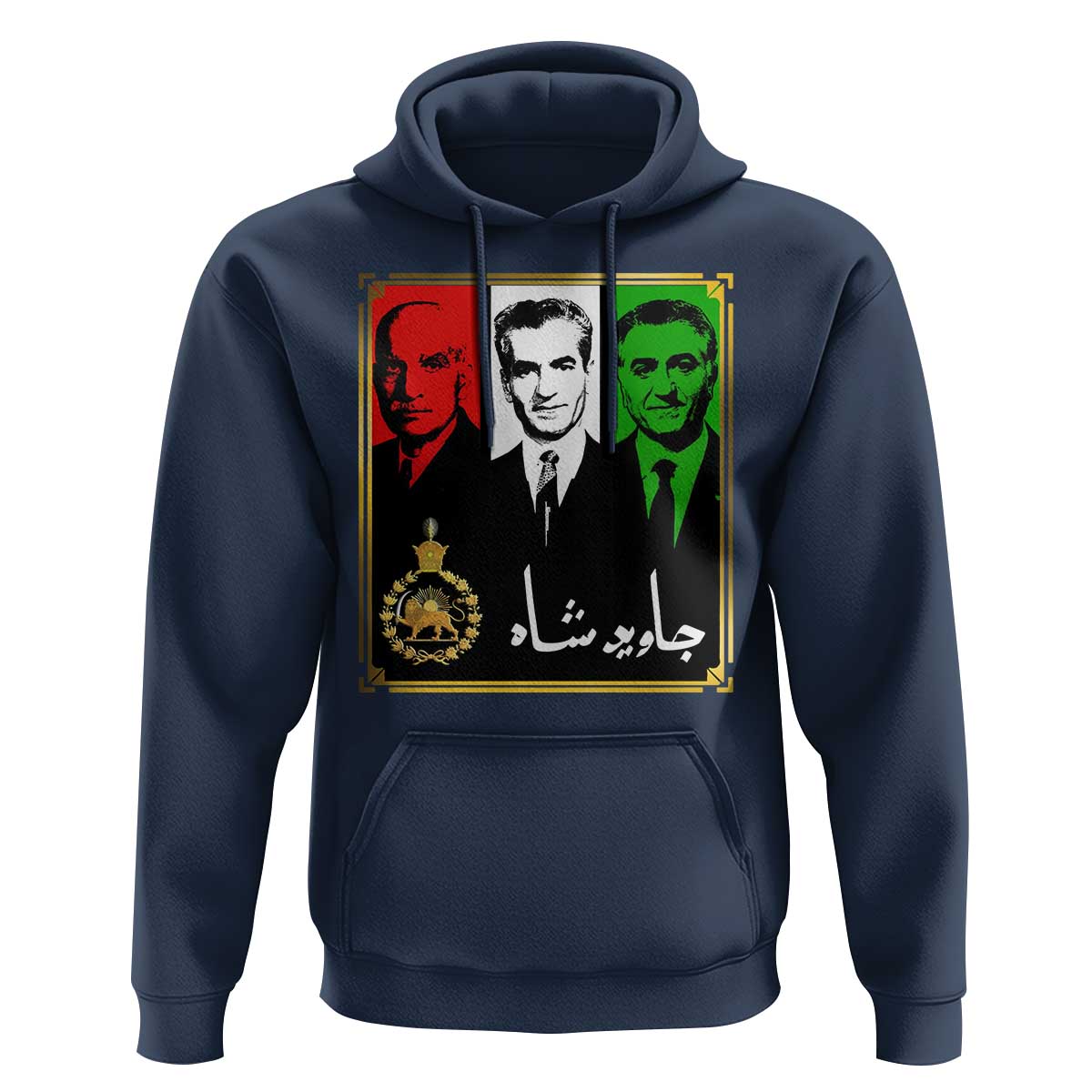 Pahlavi Kings of Iran Hoodie Javid Shah Long live the King