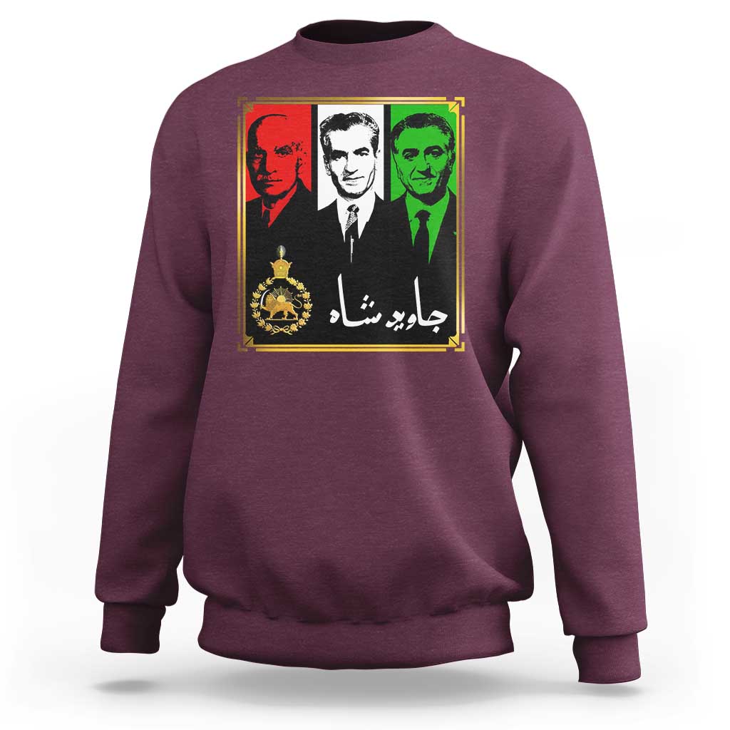 Pahlavi Kings of Iran Sweatshirt Javid Shah Long live the King