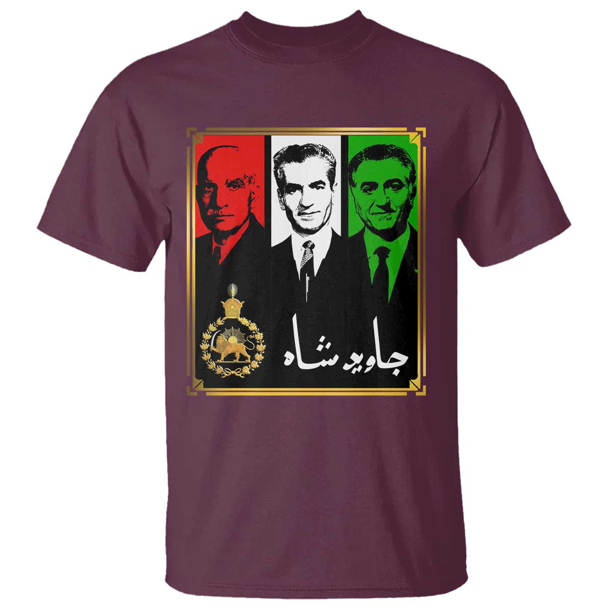 Pahlavi Kings of Iran T Shirt Javid Shah Long live the King