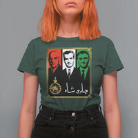 Pahlavi Kings of Iran T Shirt For Women Javid Shah Long live the King