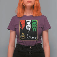 Pahlavi Kings of Iran T Shirt For Women Javid Shah Long live the King