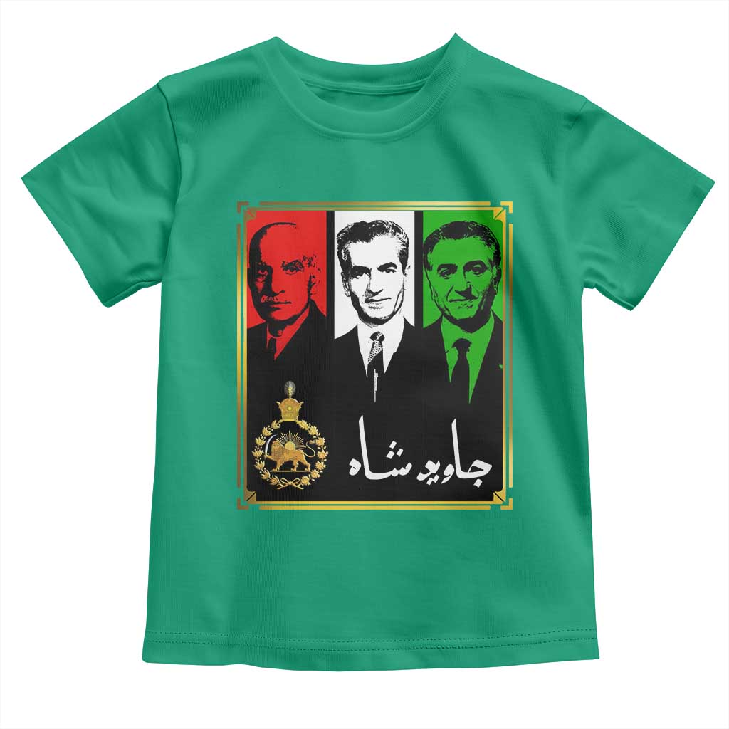 Pahlavi Kings of Iran Toddler T Shirt Javid Shah Long live the King