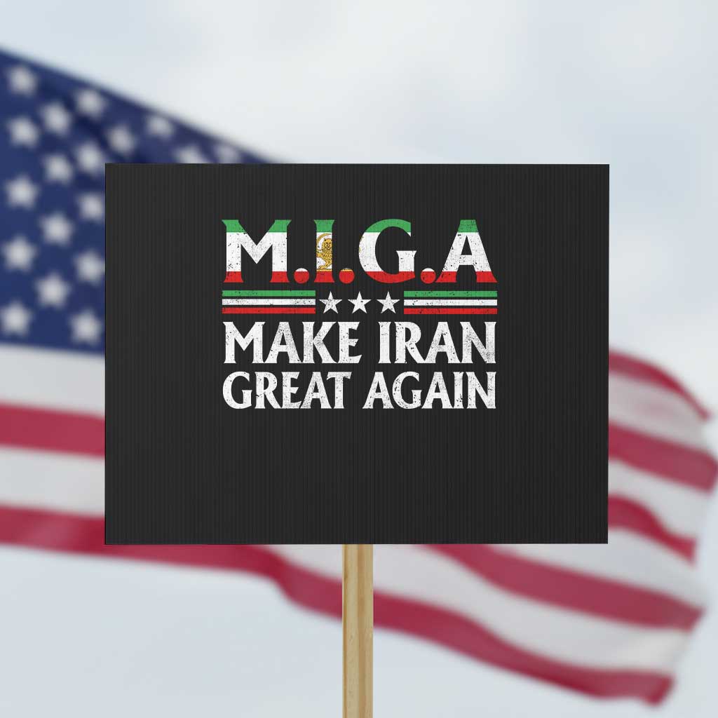 Make Iran Great Again Protest Sign MIGA Emblem Of Iran Persian Lion Flag