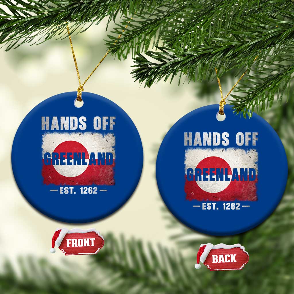 Hands Off Greenland Ceramic Ornament Greenland EST 1262 Political Protest