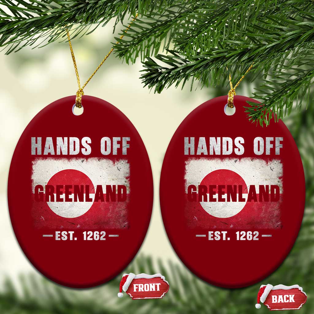 Hands Off Greenland Ceramic Ornament Greenland EST 1262 Political Protest