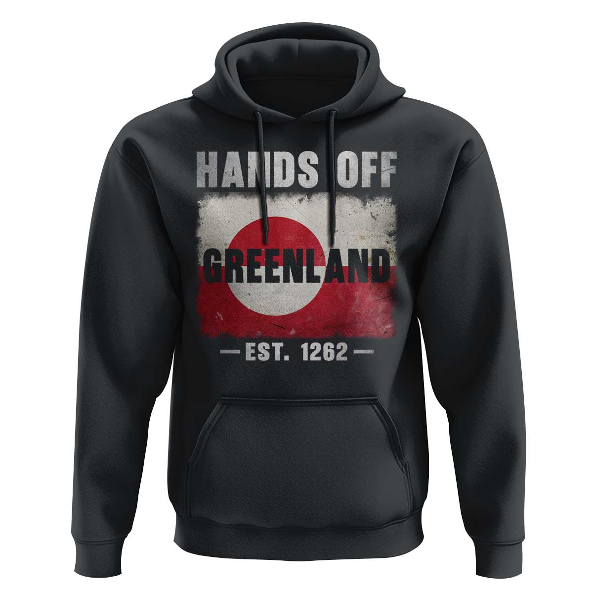 Hands Off Greenland Hoodie Greenland EST 1262 Political Protest