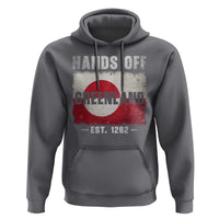 Hands Off Greenland Hoodie Greenland EST 1262 Political Protest