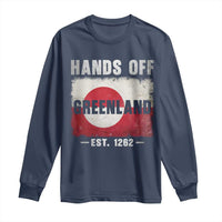 Hands Off Greenland Long Sleeve Shirt Greenland EST 1262 Political Protest