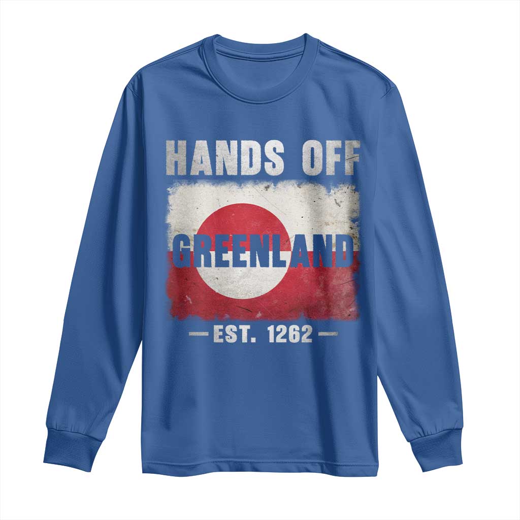 Hands Off Greenland Long Sleeve Shirt Greenland EST 1262 Political Protest