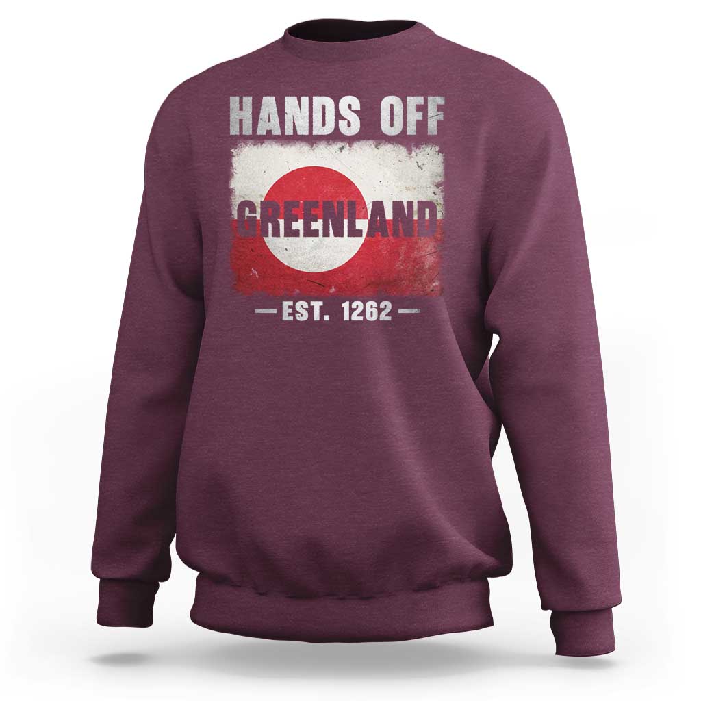 Hands Off Greenland Sweatshirt Greenland EST 1262 Political Protest