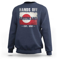 Hands Off Greenland Sweatshirt Greenland EST 1262 Political Protest