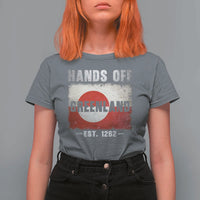 Hands Off Greenland T Shirt For Women Greenland EST 1262 Political Protest