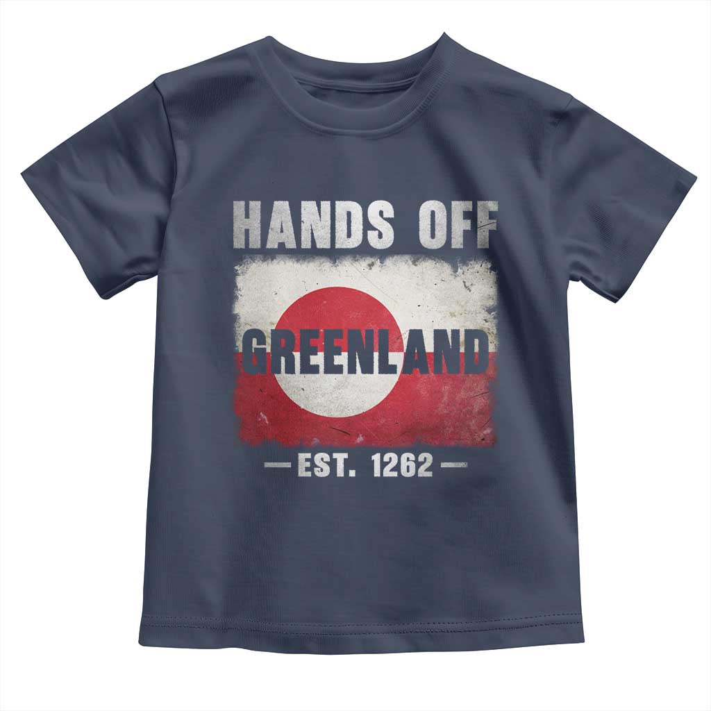 Hands Off Greenland Toddler T Shirt Greenland EST 1262 Political Protest