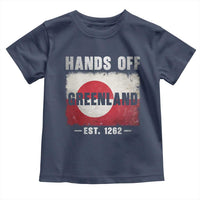 Hands Off Greenland Toddler T Shirt Greenland EST 1262 Political Protest