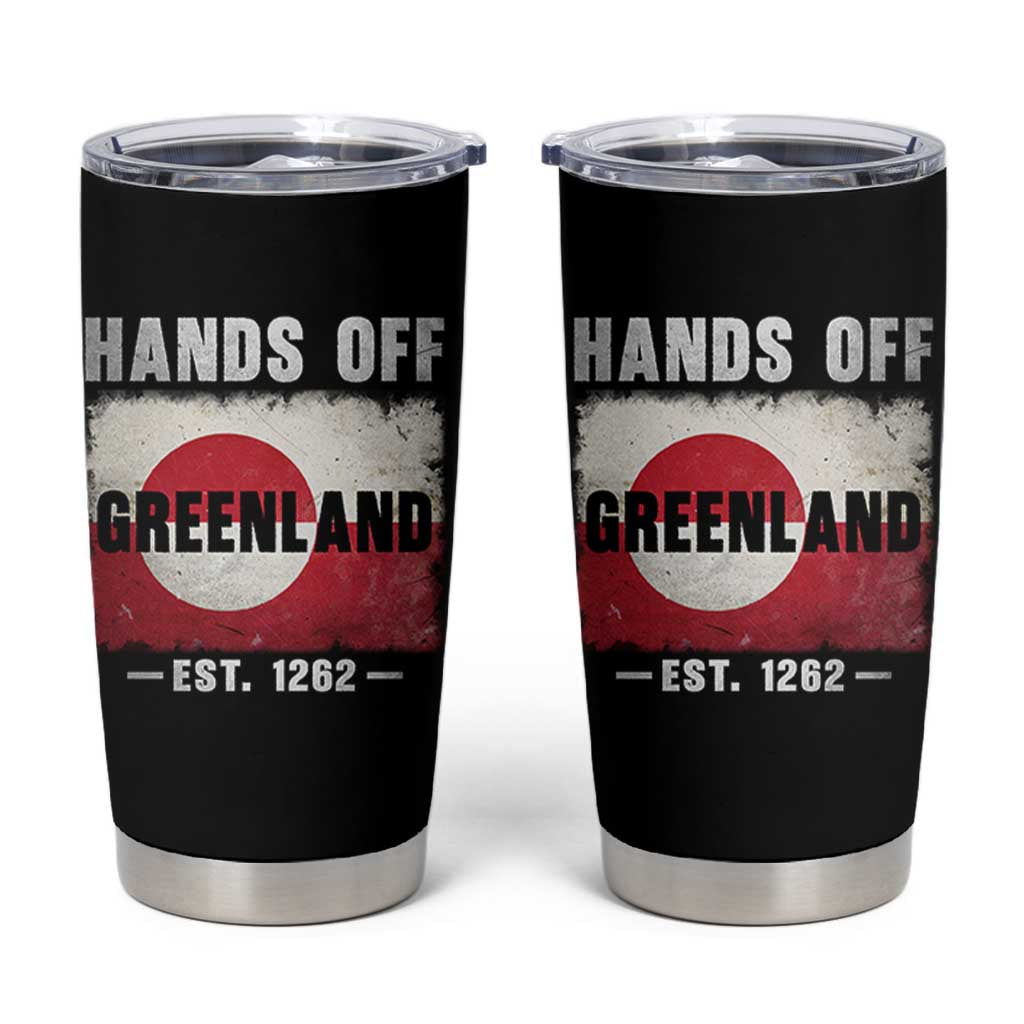 Hands Off Greenland Tumbler Cup Greenland EST 1262 Political Protest