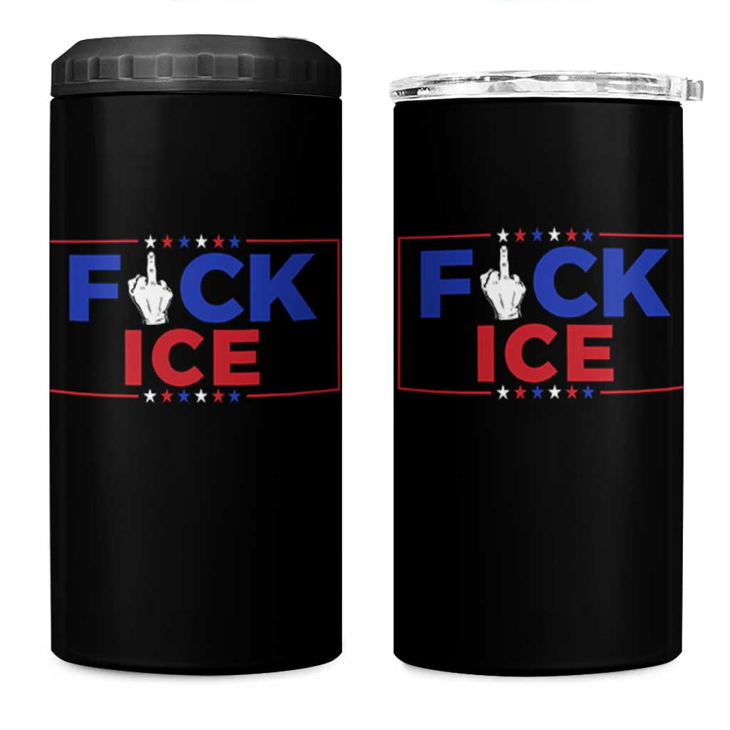 Funny Fck Ice 4 in 1 Can Cooler Tumbler Immigration Activist Anti Deportation Middle Finger Graphic