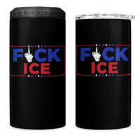 Funny Fck Ice 4 in 1 Can Cooler Tumbler Immigration Activist Anti Deportation Middle Finger Graphic