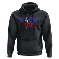 Funny Fck Ice Hoodie Immigration Activist Anti Deportation Middle Finger Graphic