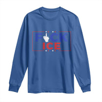 Funny Fck Ice Long Sleeve Shirt Immigration Activist Anti Deportation Middle Finger Graphic