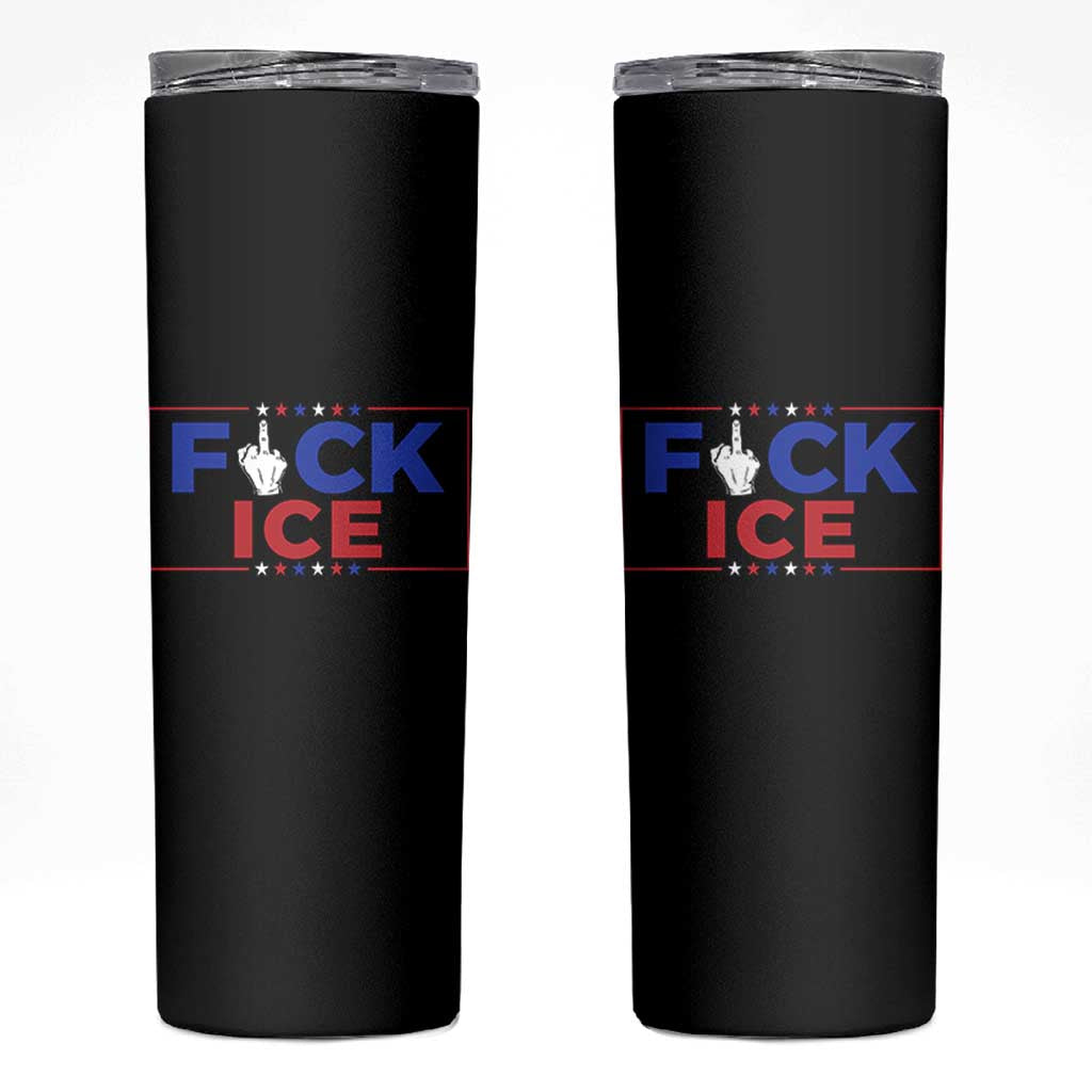 Funny Fck Ice Skinny Tumbler Immigration Activist Anti Deportation Middle Finger Graphic