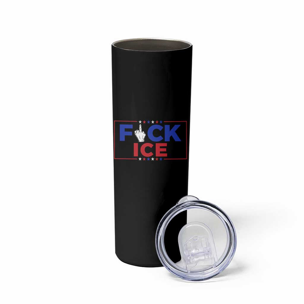 Funny Fck Ice Skinny Tumbler Immigration Activist Anti Deportation Middle Finger Graphic