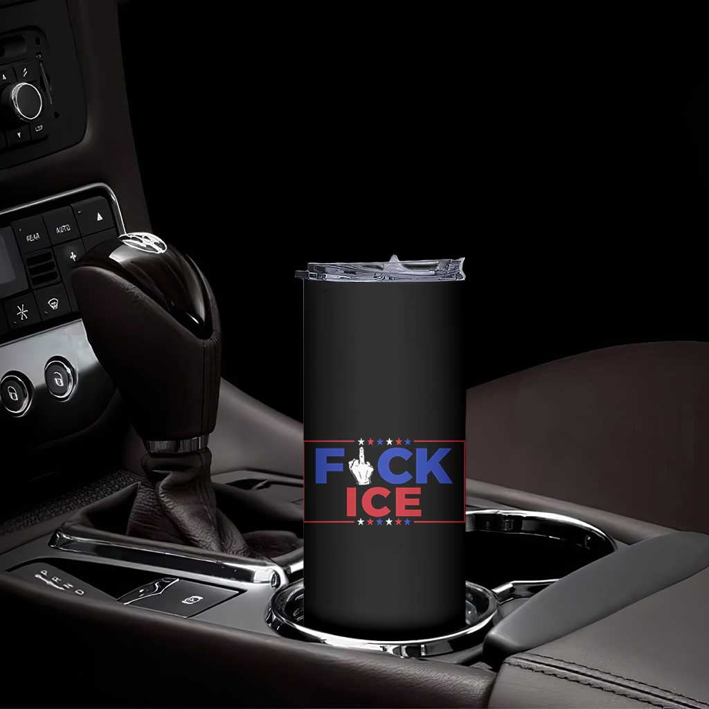 Funny Fck Ice Skinny Tumbler Immigration Activist Anti Deportation Middle Finger Graphic