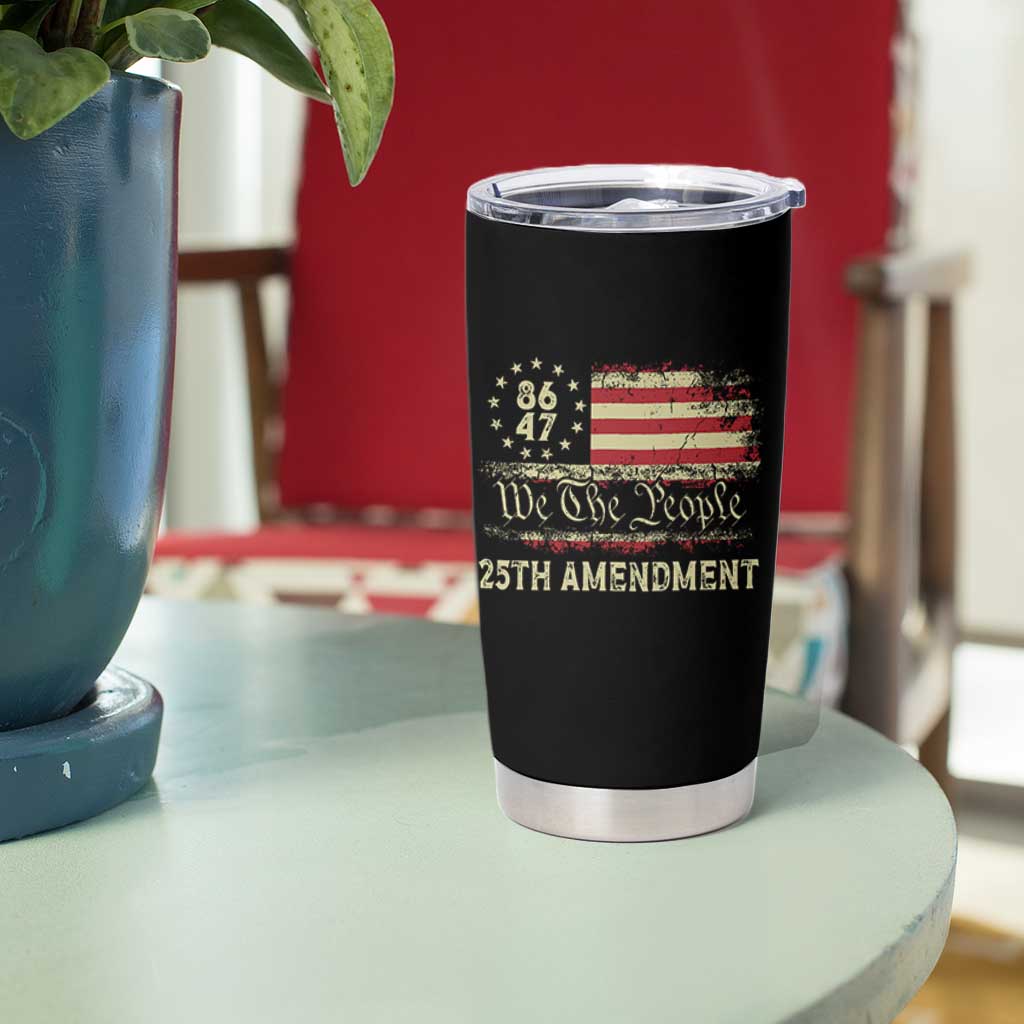 8647 Resist 25th Amendment Tumbler Cup Vintage American Flag