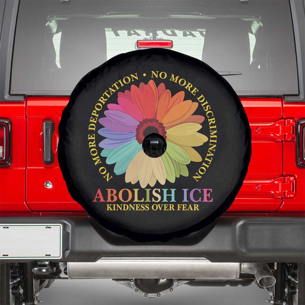Abolish Ice Spare Tire Cover No More Deportation No More Discrimmination Kindness Over Fear