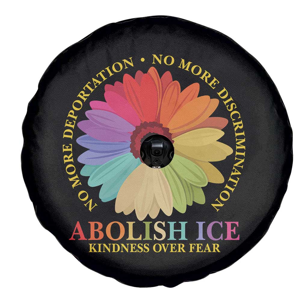 Abolish Ice Spare Tire Cover No More Deportation No More Discrimmination Kindness Over Fear