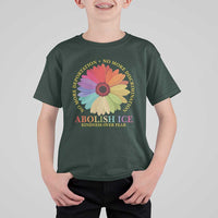 Abolish Ice T Shirt For Kid No More Deportation No More Discrimmination Kindness Over Fear