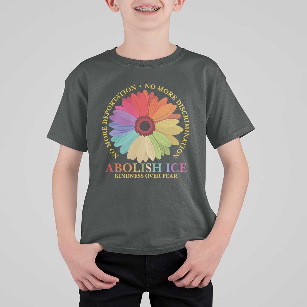 Abolish Ice T Shirt For Kid No More Deportation No More Discrimmination Kindness Over Fear