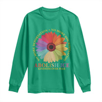 Abolish Ice Long Sleeve Shirt No More Deportation No More Discrimmination Kindness Over Fear