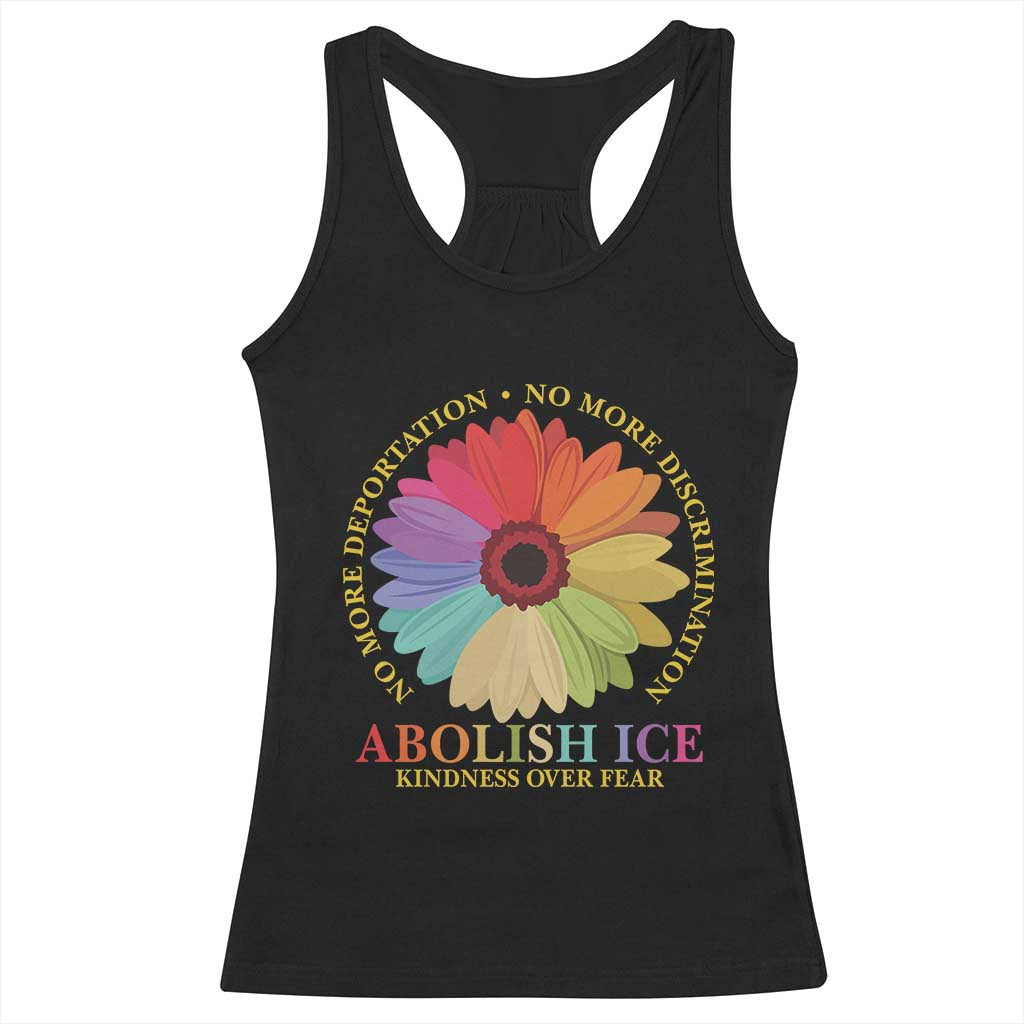 Abolish Ice Racerback Tank Top No More Deportation No More Discrimmination Kindness Over Fear