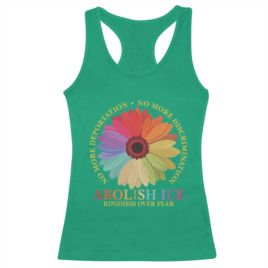 Abolish Ice Racerback Tank Top No More Deportation No More Discrimmination Kindness Over Fear