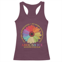 Abolish Ice Racerback Tank Top No More Deportation No More Discrimmination Kindness Over Fear