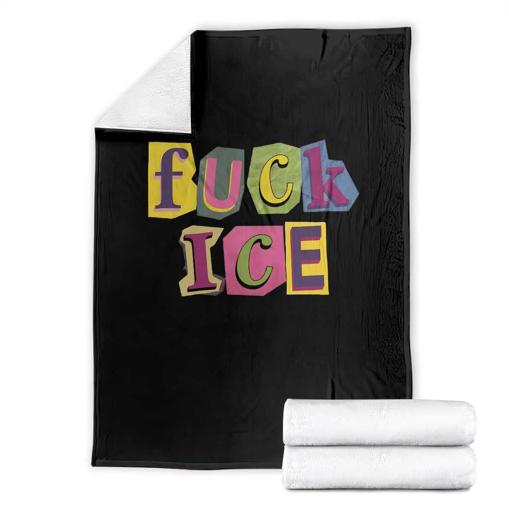 Fck Ice Throw Blanket Immigration Activist Magazine Cutout Paper Graphic