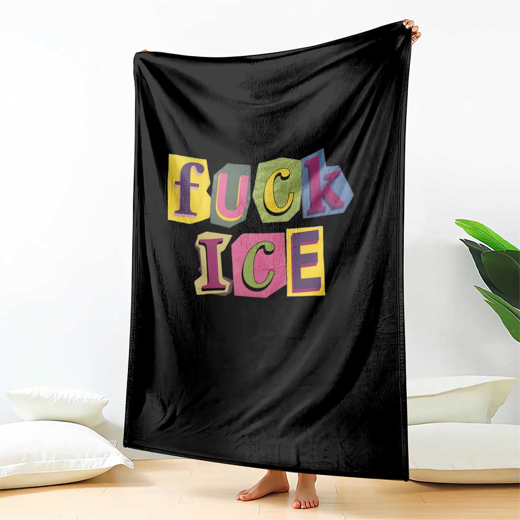 Fck Ice Throw Blanket Immigration Activist Magazine Cutout Paper Graphic