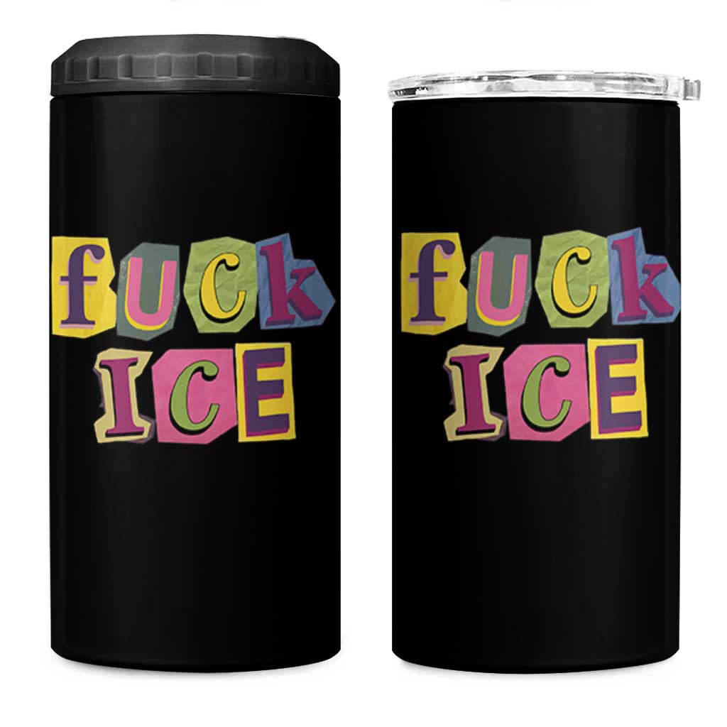 Fck Ice 4 in 1 Can Cooler Tumbler Immigration Activist Magazine Cutout Paper Graphic