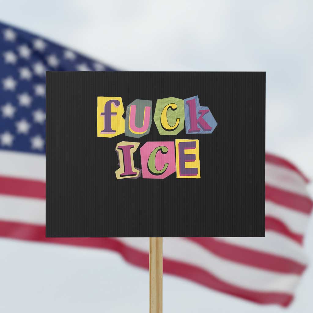 Fck Ice Protest Sign Immigration Activist Magazine Cutout Paper Graphic