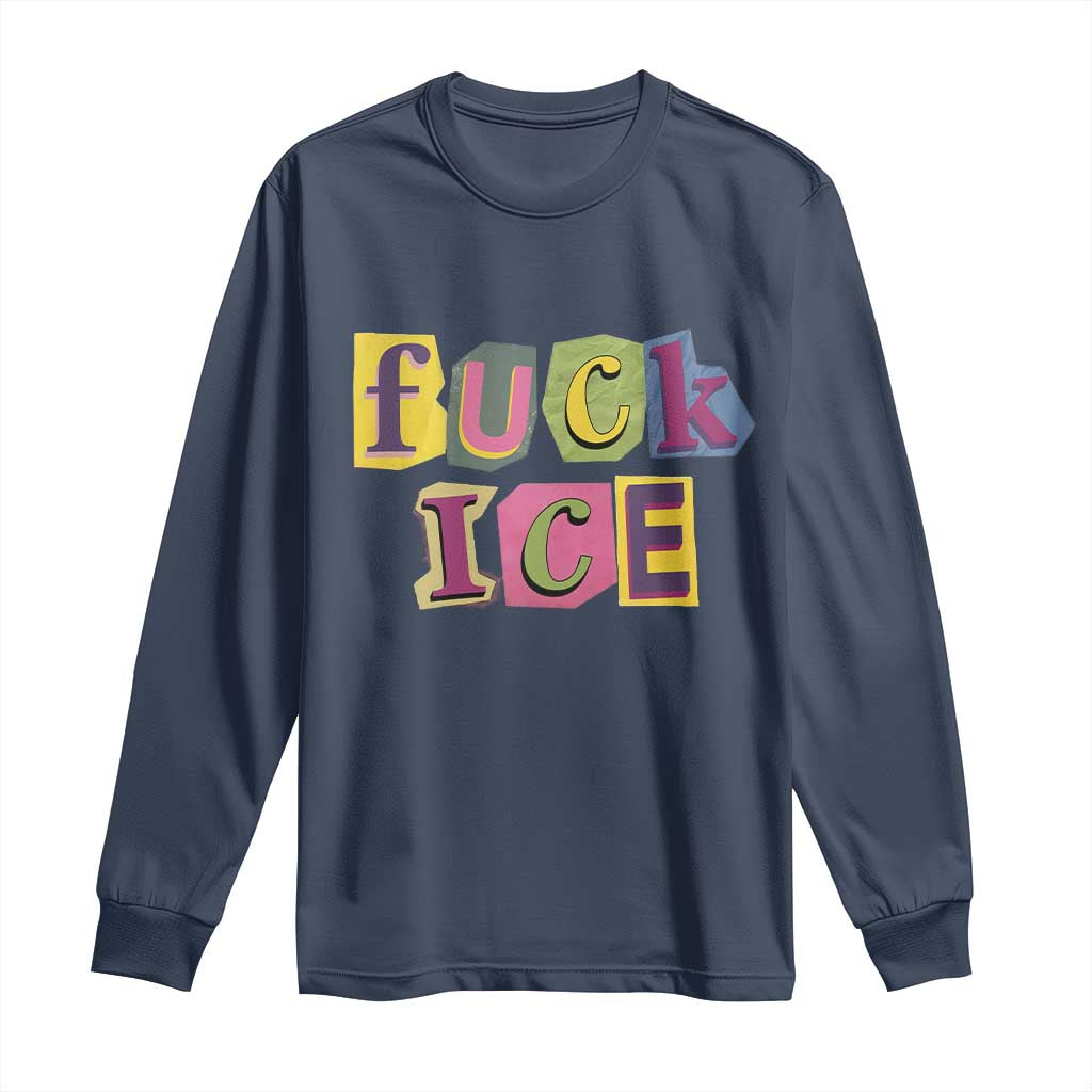 Fck Ice Long Sleeve Shirt Immigration Activist Magazine Cutout Paper Graphic