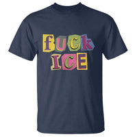 Fck Ice T Shirt Immigration Activist Magazine Cutout Paper Graphic