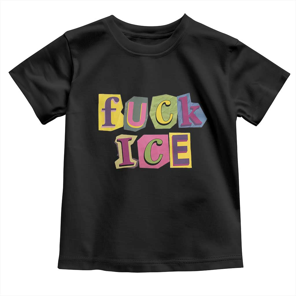 Fck Ice Toddler T Shirt Immigration Activist Magazine Cutout Paper Graphic