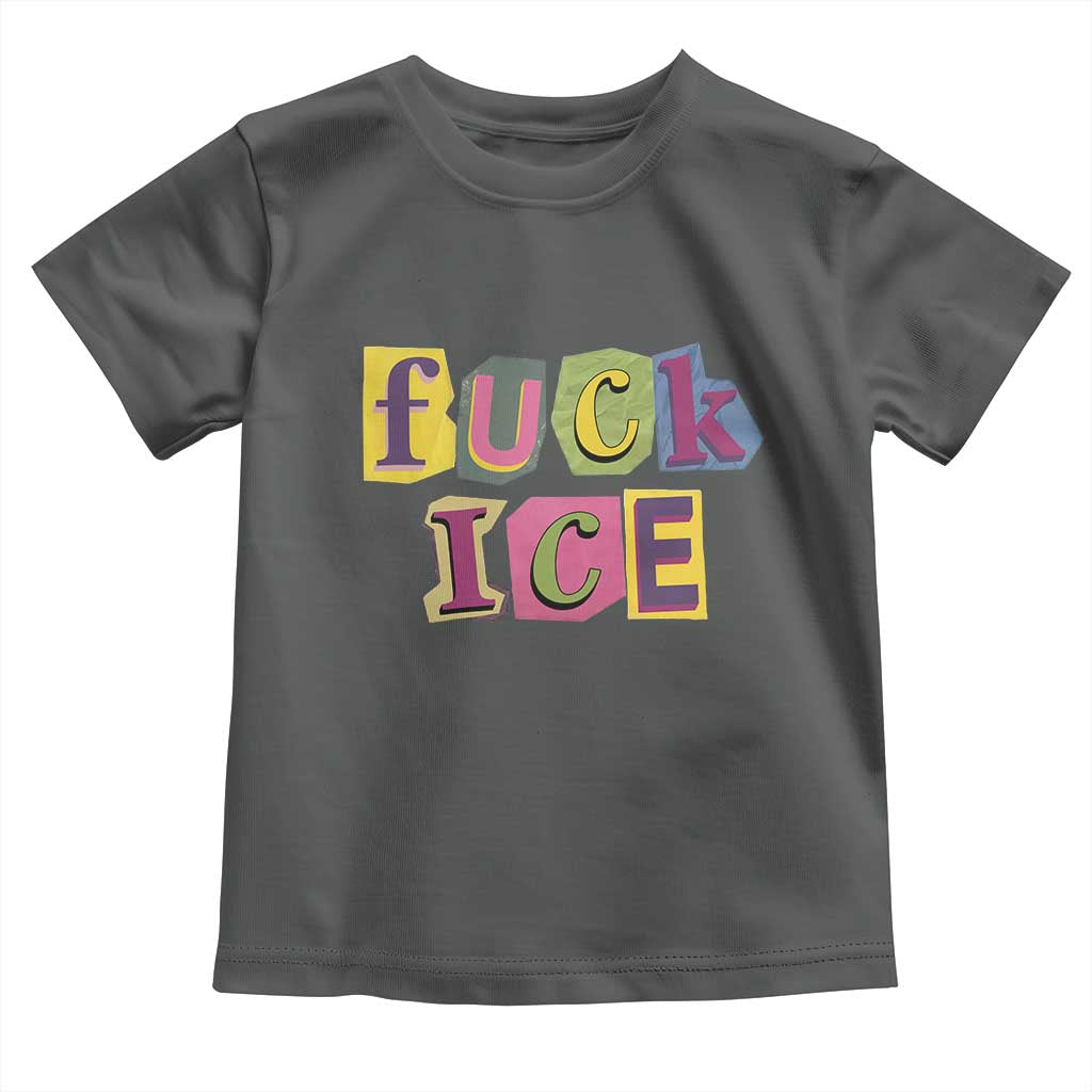 Fck Ice Toddler T Shirt Immigration Activist Magazine Cutout Paper Graphic