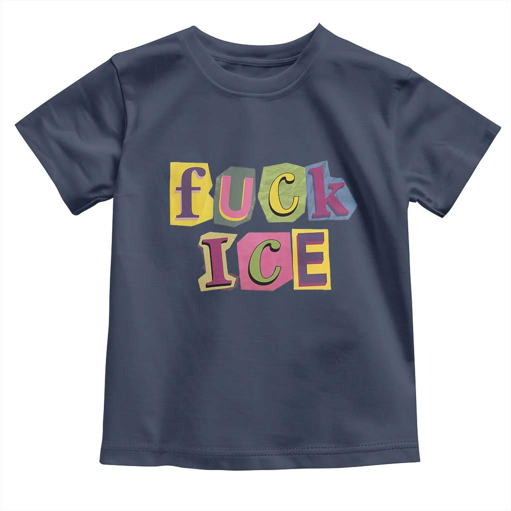 Fck Ice Toddler T Shirt Immigration Activist Magazine Cutout Paper Graphic