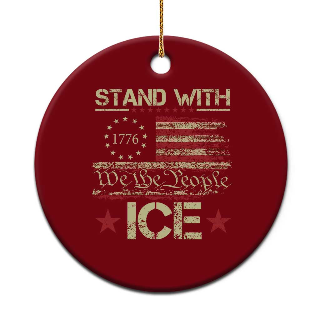 Stand With Ice Ceramic Ornament Immigration Officers American Flag Border Patrol