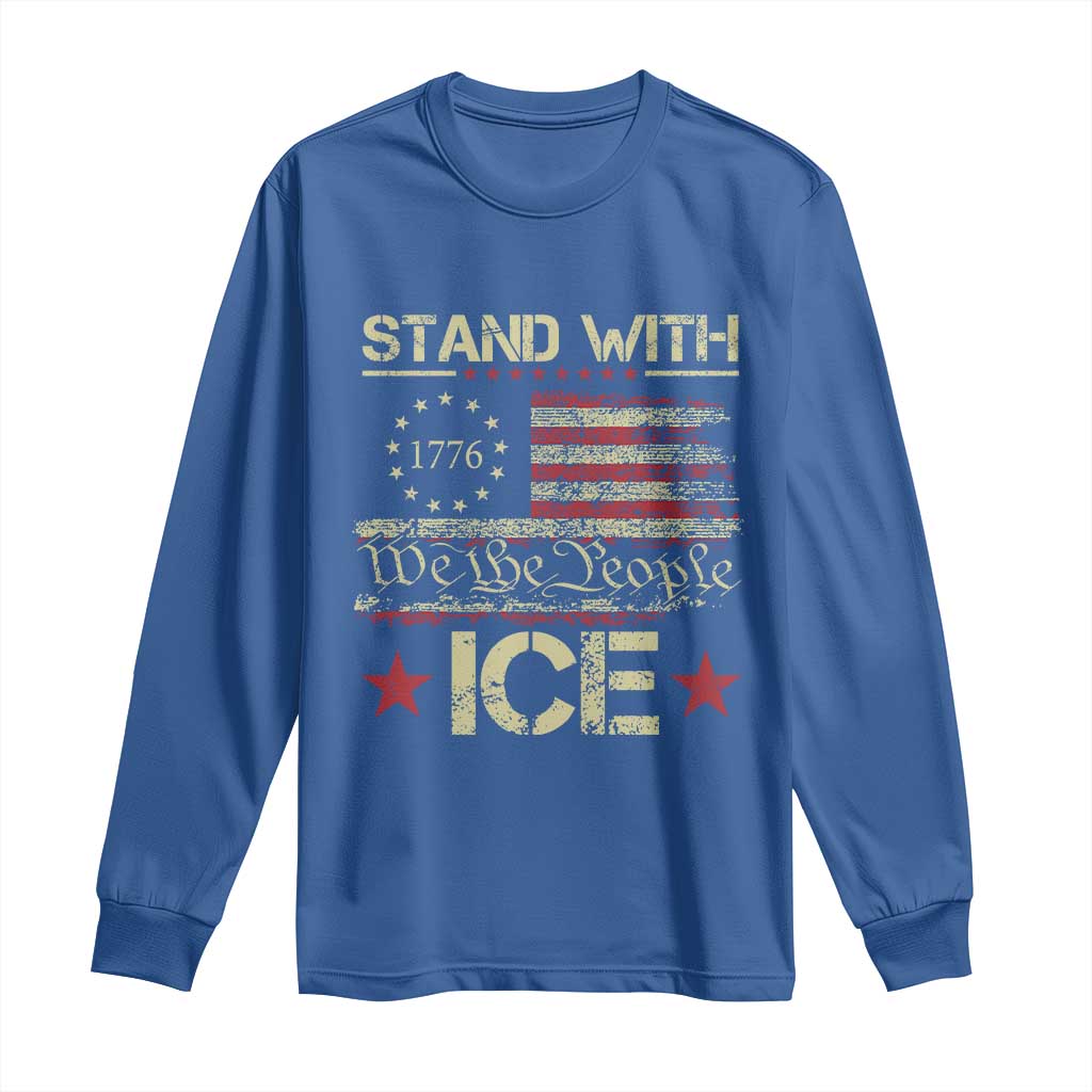 Stand With Ice Long Sleeve Shirt Immigration Officers American Flag Border Patrol