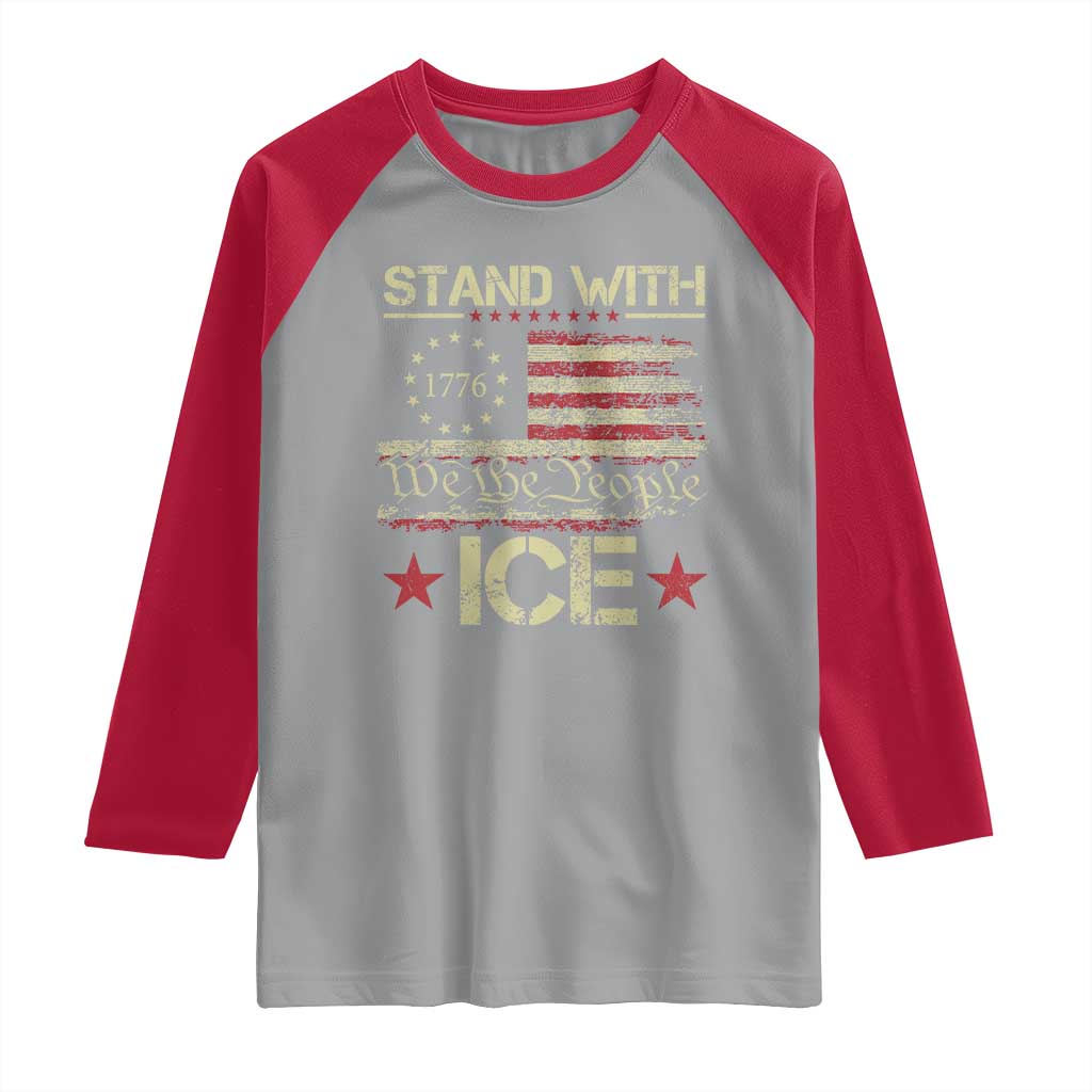 Stand With Ice Raglan Shirt Immigration Officers American Flag Border Patrol