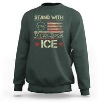 Stand With Ice Sweatshirt Immigration Officers American Flag Border Patrol