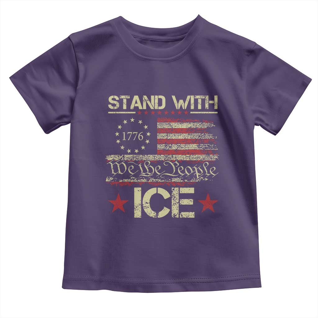 Stand With Ice Toddler T Shirt Immigration Officers American Flag Border Patrol